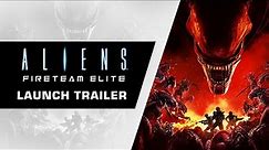 Aliens: Fireteam Elite - Launch Trailer