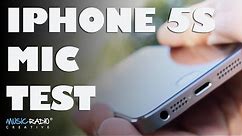iPhone 5s Microphone Test