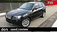 Buying a used BMW X3 F25 - 2010-2017, Buying advice with Common Issues