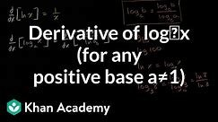 Derivative of log_x (for any positive base aÃÂ­1) | AP Calculus AB | Khan Academy