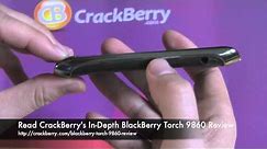 BlackBerry Torch 9860 in 10 minutes