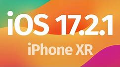 How to Update to iOS 17.2.1 - iPhone XR