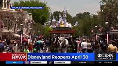 Disneyland reopening April 30