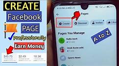 How to Create Facebook Page Professionally & Earn Money in 2024