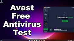 Avast Free Antivirus Test 2022 - Does A Network Connection Matter? Antivirus Security Review
