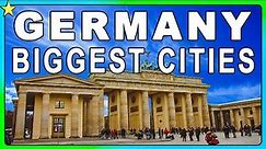 10 Biggest Cities In Germany | Best Places To Visit