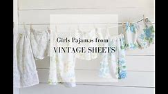 DIY Pajamas from Vintage Sheets