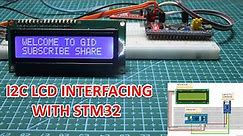 STM32 I2C LCD Interface: Step-by-Step Guide for Display Integration and Control