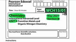 Pearson Edexcel International A level chemistry unit 5 May 2021 Section B