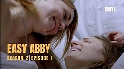 Easy Abby | Season 2, Episode 1: "Dating While Depressed"