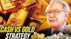 Cash vs Gold