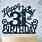 31 Birthday SVG
