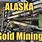 Alaska Gold Mining