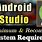 Android Studio Requirements