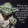 Awesome Yoda Quotes