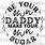 Be Your Own Daddy Make Your Own Sugar SVG