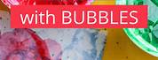 Bubble Activity for Toddlers