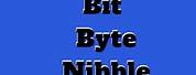 Byte and Nibble