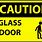 Caution Glass