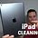 Clean iPad Screen