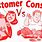 Consumer Vs. Customer