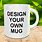 Customize Your Mug