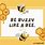 Cute Bee Phrases