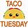 Cute Taco Tuesday