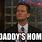 Daddy's Home Meme