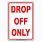 Drop Off Only Sign