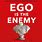Ego Is the Enemy Book