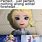 Elsa Memes Clean