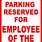 Employee of the Month Parking Sign