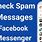 Facebook Spam Messages