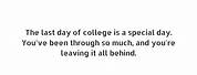 Final College Days Quotes