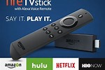 Fire Stick Features