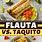 Flautas vs Taquitos