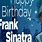 Frank Sinatra Happy Birthday