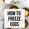 Freeze Eggs Raw