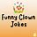 Funny Clown Jokes