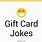 Gift Card Joke