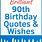 Happy 90th Birthday Quotes