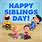 Happy Siblings Day Funny