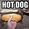 Hot Dog Dog Meme