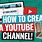 How to Create a YouTube Channel Account
