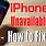 How to Fix iPhone Unavailable