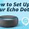 How to Set Up Alexa Echo Dot