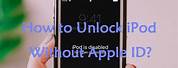 How to Unlock iPod Touch without Apple ID