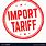Import Tariff
