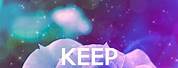 Keep Calm Quotes Cute Wallpapers
